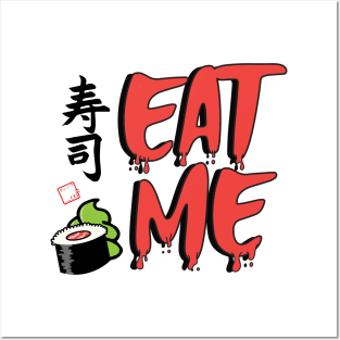 Eat Me Posters and Art